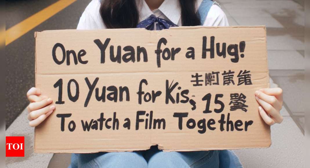 'One yuan for hug, 10 yuan for kiss ...': Increasing 'street girlfriends' trend in China offers no-sex companionship - Times of India