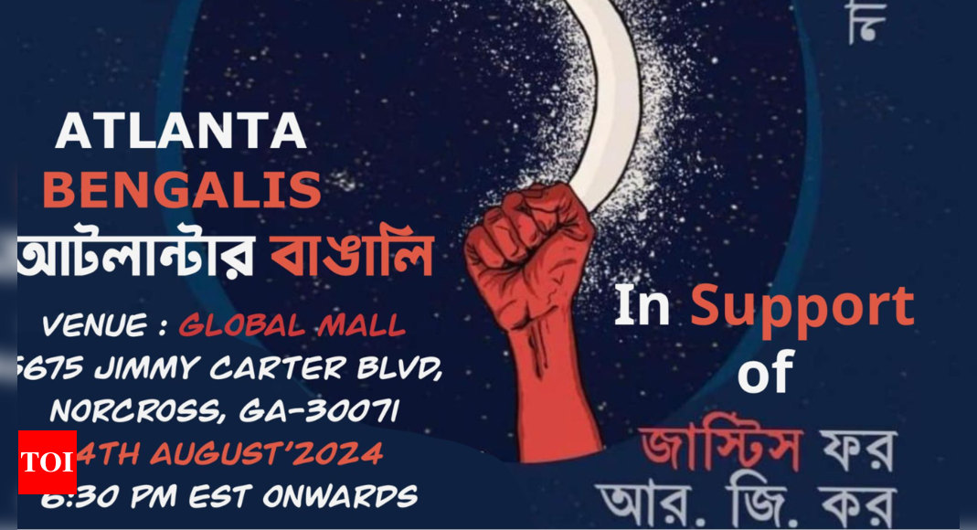 Atlanta joins Bengal in 'Reclaim the night' protest against Kolkata's RG Kar rape-murder horror - Times of India