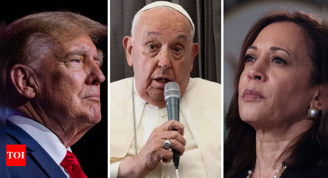 Pope Francis on US election: 'Both Trump and Harris are against life, choose the lesser of two evils' – Times of India